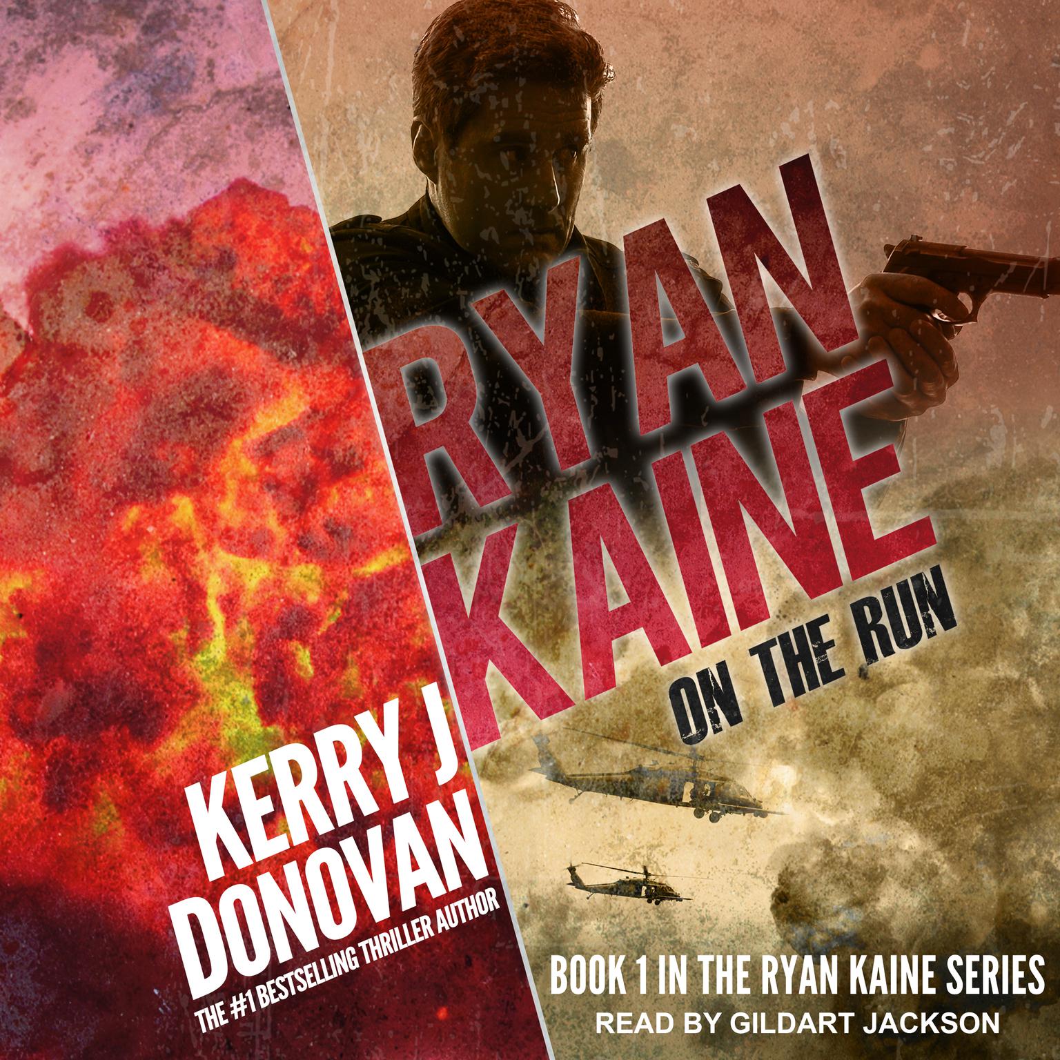 Ryan Kaine: On the Run Audiobook, by Kerry J. Donovan