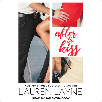 After the Kiss Audiobook, by Lauren Layne