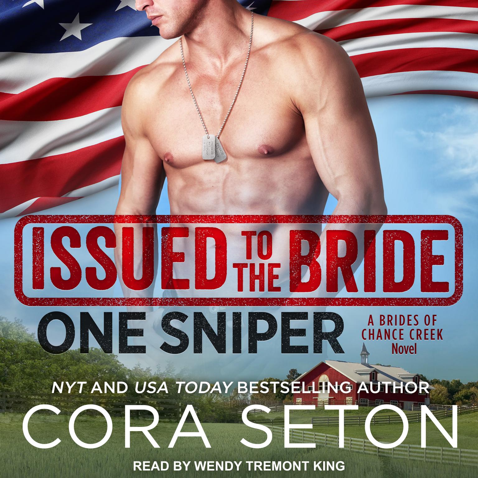 Issued to the Bride One Sniper Audiobook, by Cora Seton
