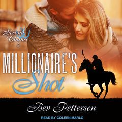 Millionaires Shot Audiobook, by Bev Pettersen