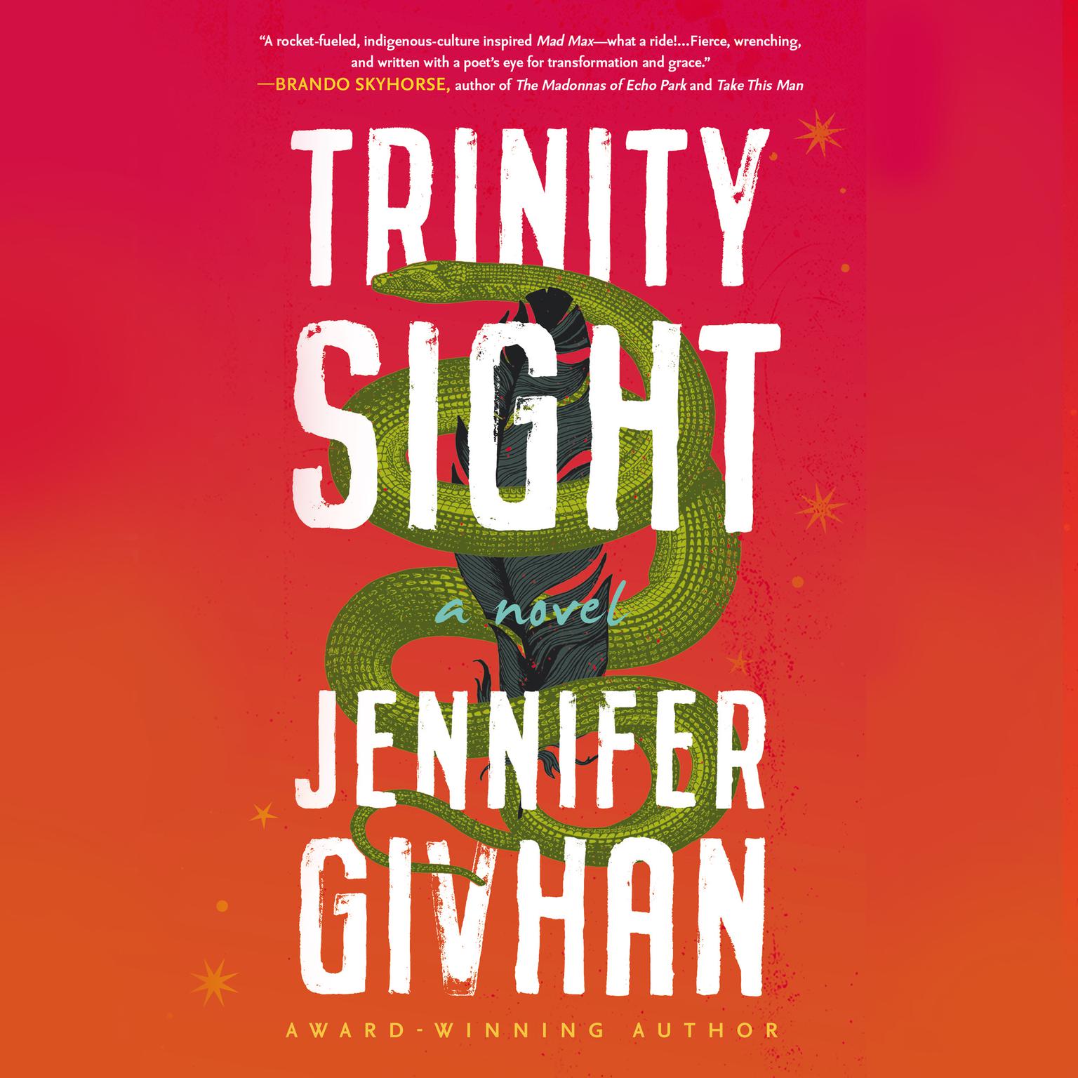 Trinity Sight: A Novel Audiobook, by Jennifer Givhan