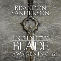 Infinity Blade: Awakening Audiobook, by Brandon Sanderson