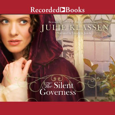 The Silent Governess Audiobook, by Julie Klassen