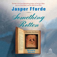 Something Rotten Audiobook, by Jasper Fforde