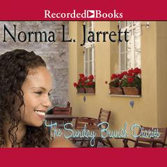 The Sunday Brunch Diaries Audiobook, by Norma L. Jarrett