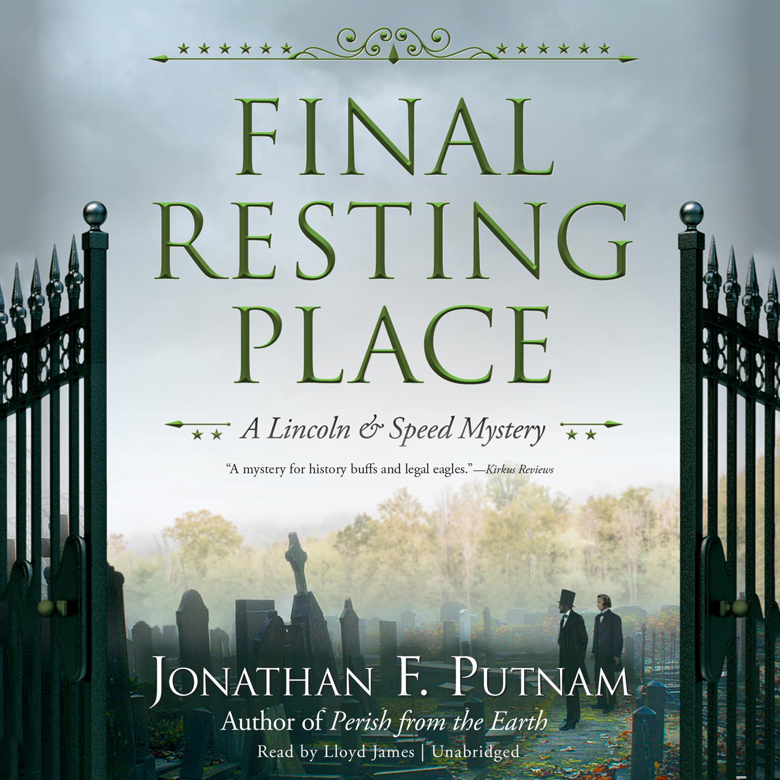 Final Resting Place: A Lincoln and Speed Mystery Audiobook, by Jonathan F. Putnam