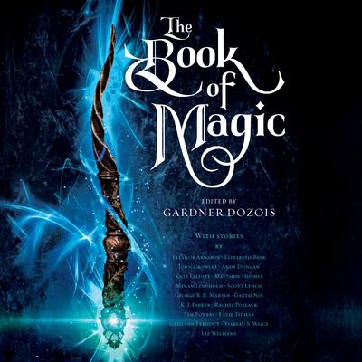 The Book of Magic: A Collection of Stories Audiobook, by 