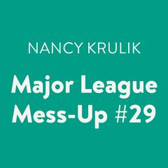 Major League Mess-Up #29 Audiobook, by 