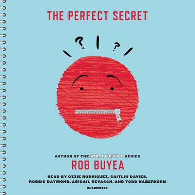 The Perfect Secret Audiobook, by Rob Buyea