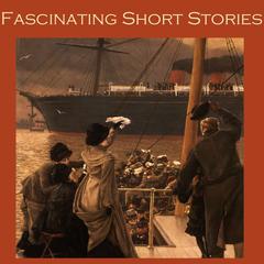 Fascinating Short Stories Audiobook, by various authors