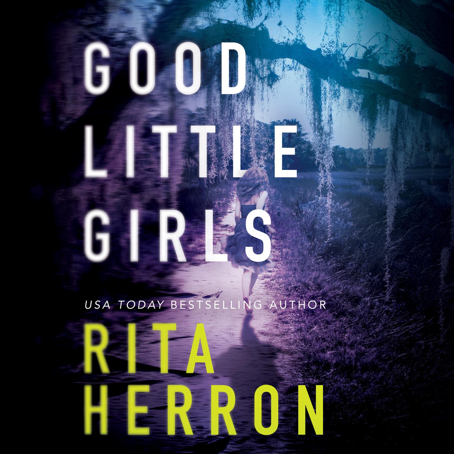 Good Little Girls Audiobook, by Rita Herron