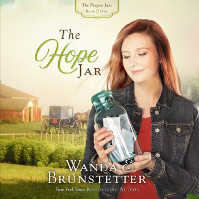 The Hope Jar Audiobook, by Wanda E. Brunstetter