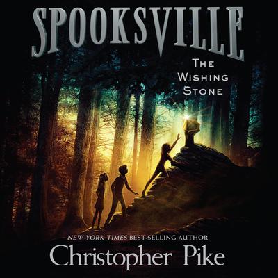 The Wishing Stone Audiobook, by Christopher Pike
