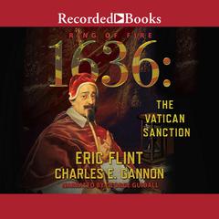 1636: The Vatican Sanction Audiobook, by Charles E. Gannon