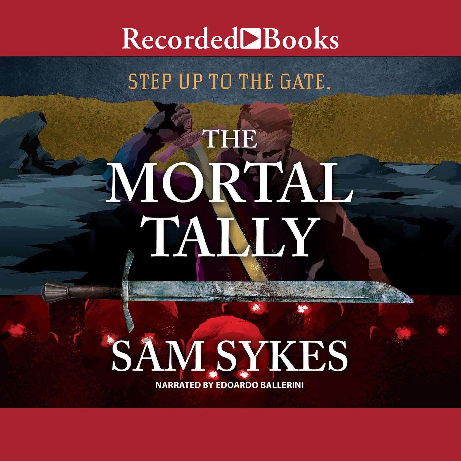 The Mortal Tally Audiobook, by Sam Sykes