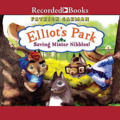Saving Mr. Nibbles! Audiobook, by Patrick Carman