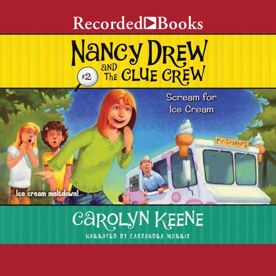 Scream for Ice Cream Audiobook, by Carolyn Keene