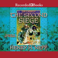 The Second Siege Audiobook, by Henry H. Neff