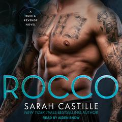 Rocco: A Mafia Romance Audiobook, by Sarah Castille