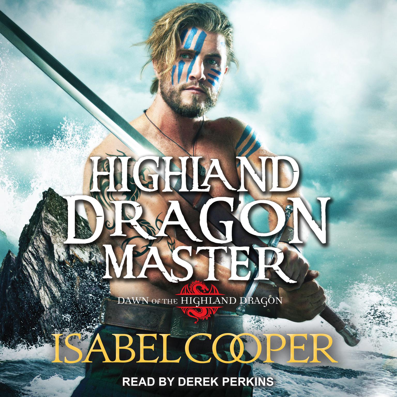 Highland Dragon Master Audiobook, by Isabel Cooper