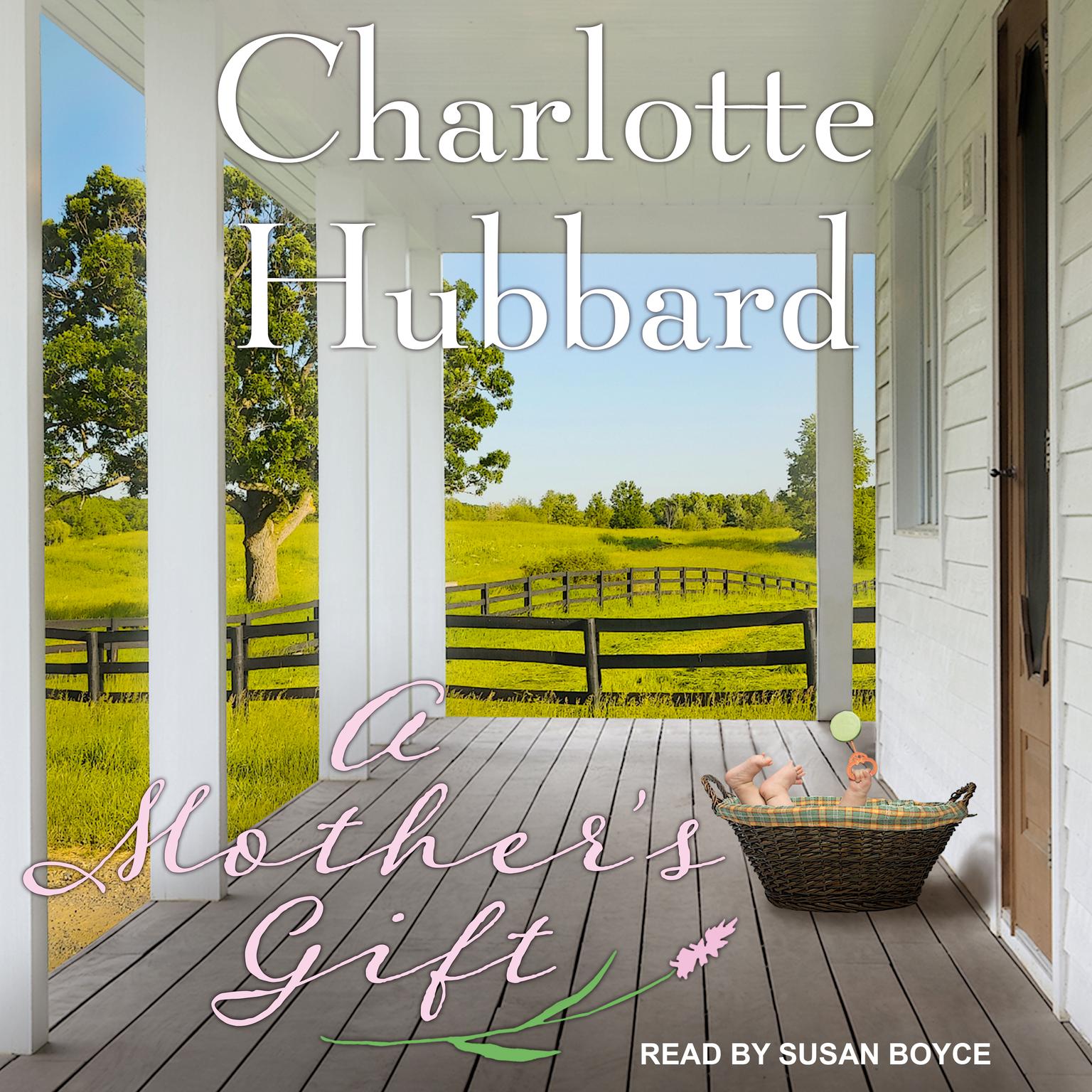 A Mothers Gift Audiobook, by Charlotte Hubbard