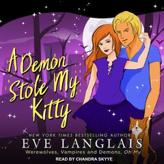 A Demon Stole My Kitty Audiobook, by Eve Langlais