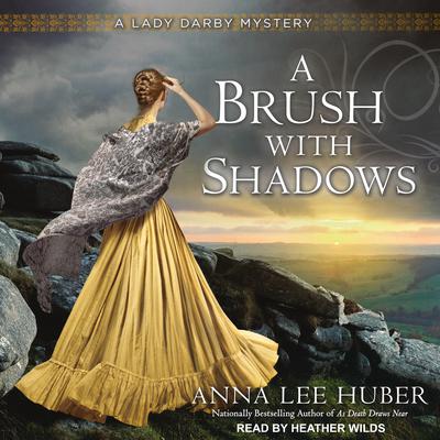 A Brush With Shadows Audiobook, by Anna Lee Huber