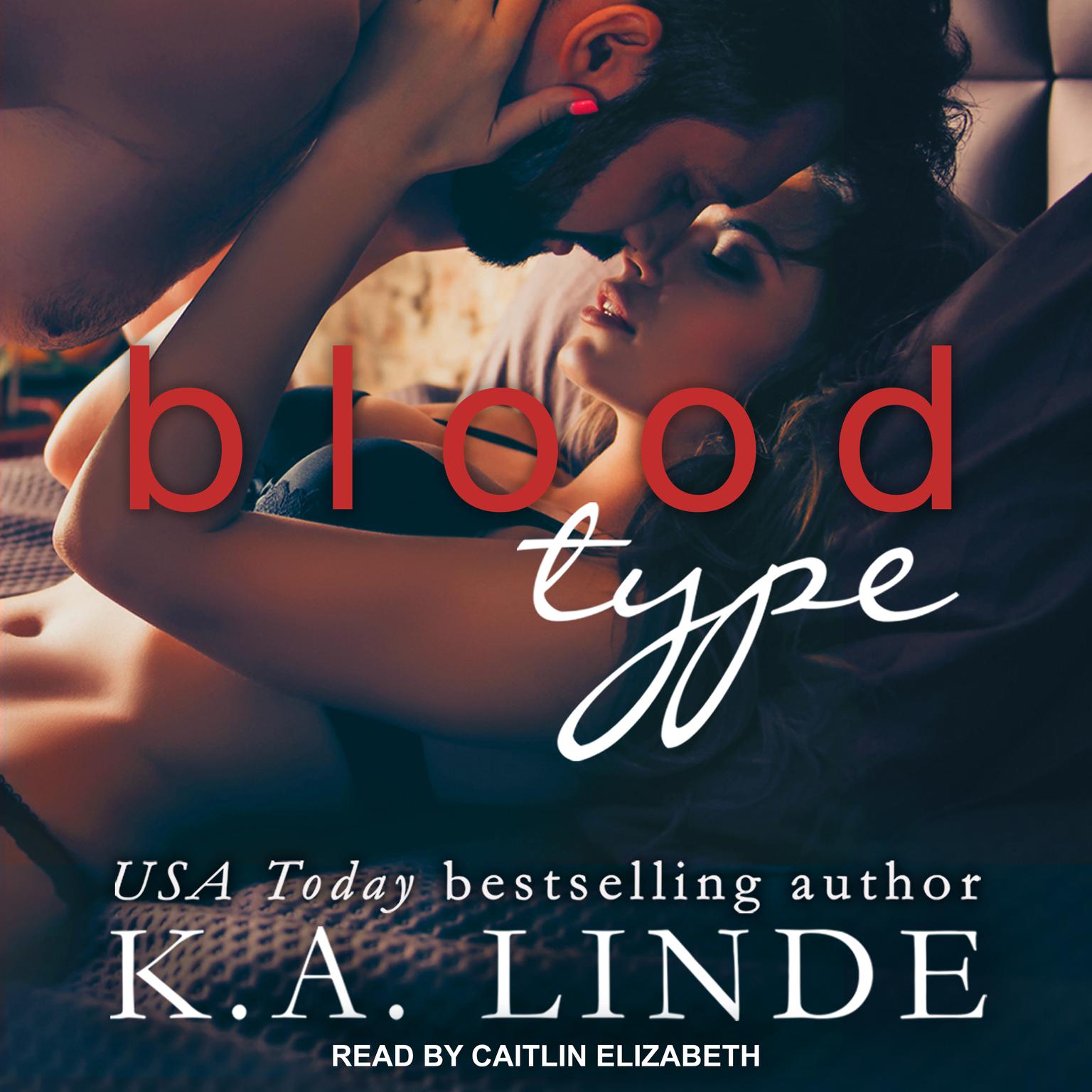 Blood Type Audiobook, by K. A. Linde