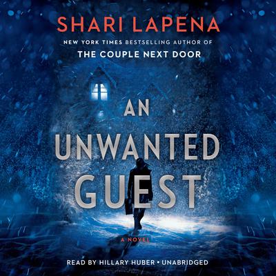 An Unwanted Guest Audiobook, by Shari Lapena