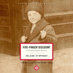 Five-Finger Discount: A Crooked Family History Audiobook, by Helene Stapinski