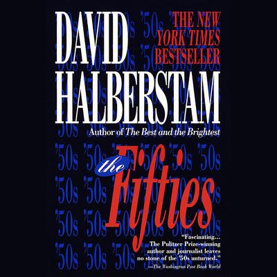 The Fifties Audiobook, by David Halberstam