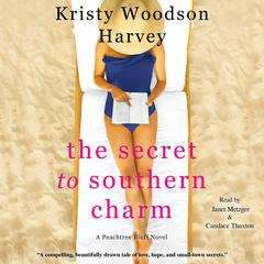 The Secret to Southern Charm Audiobook, by Kristy Woodson Harvey