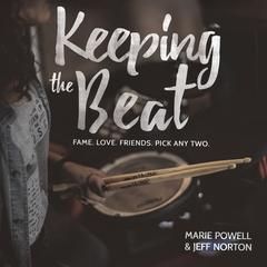 Keeping the Beat Audiobook, by Marie Powell