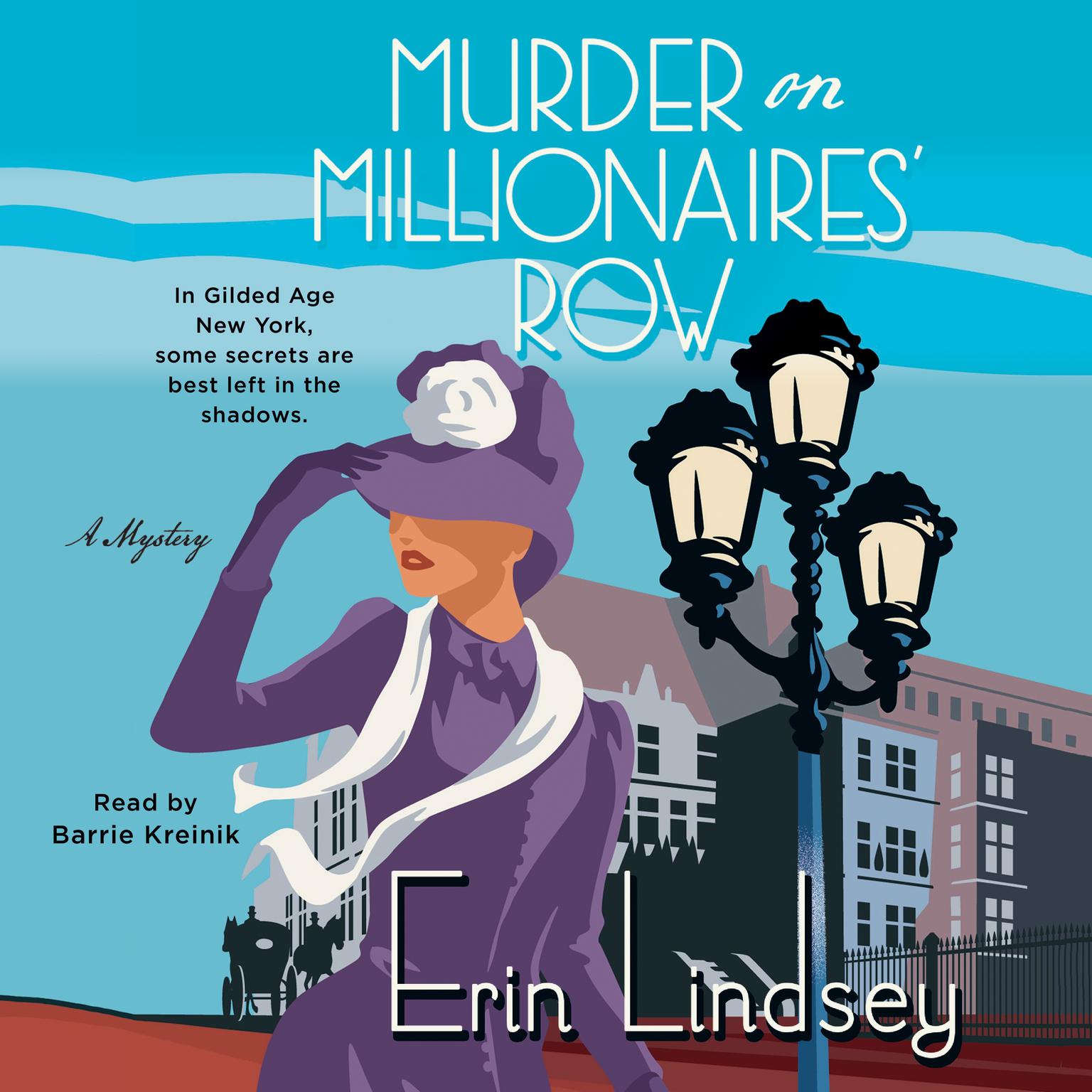 Murder on Millionaires Row: A Mystery Audiobook, by Erin Lindsey