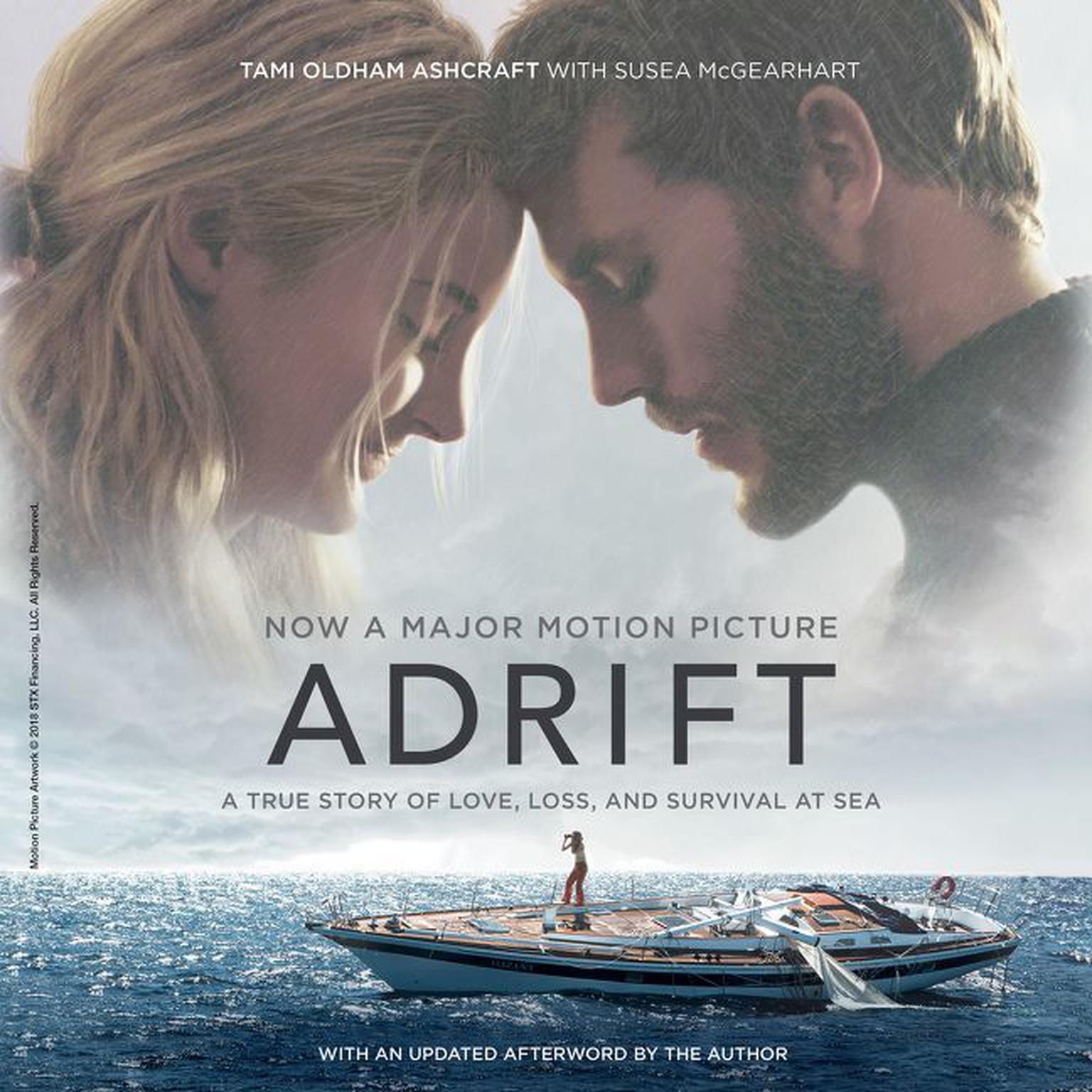 Adrift [Movie tie-in]: A True Story of Love, Loss, and Survival at Sea Audiobook, by Tami Oldham Ashcraft