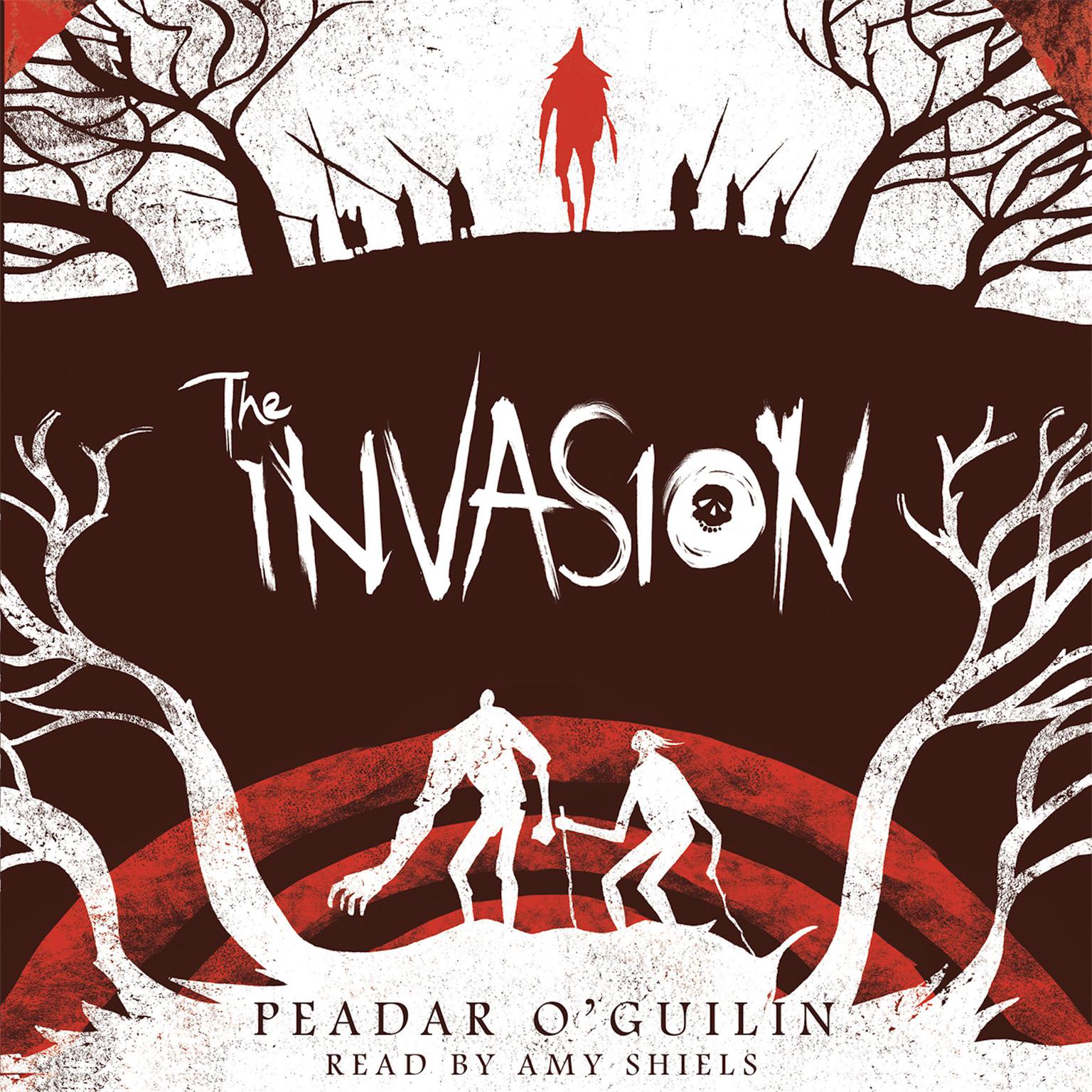 The Invasion Audiobook, by Peadar O’Guilin