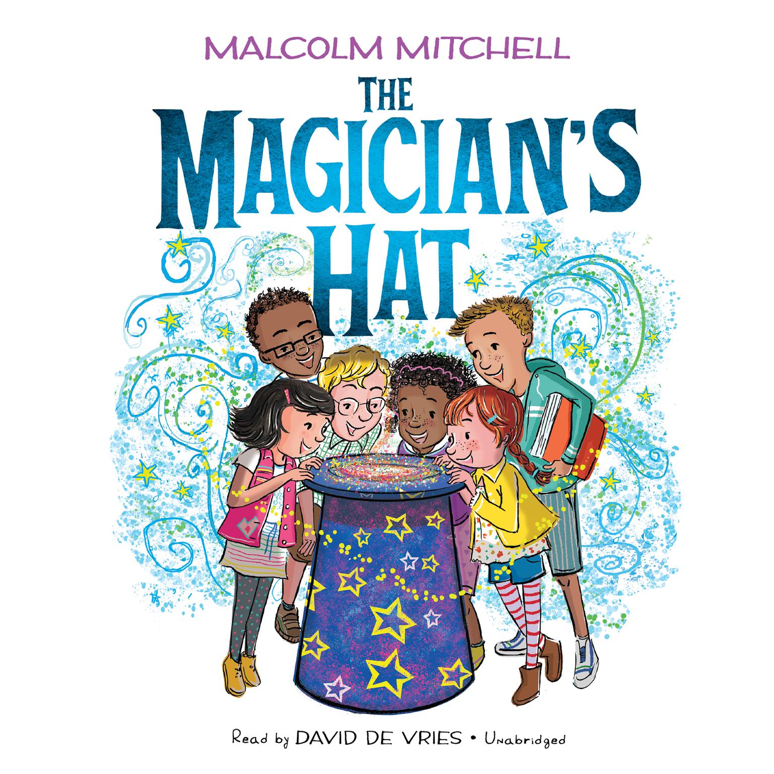 The Magicians Hat Audiobook, by Malcolm Mitchell