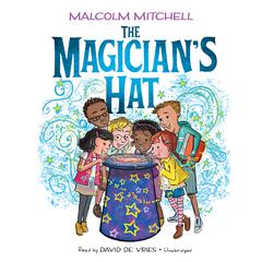 The Magician's Hat Audiobook, by Malcolm Mitchell