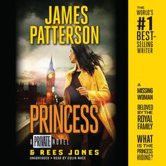 Princess: A Private Novel Audiobook, by James Patterson