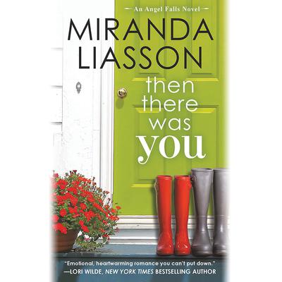 Then There Was You Audiobook, by Miranda Liasson