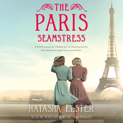 The Paris Seamstress Audiobook, by Natasha Lester