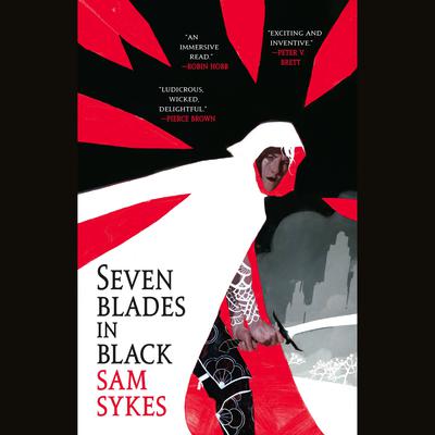 Seven Blades in Black Audiobook, by 