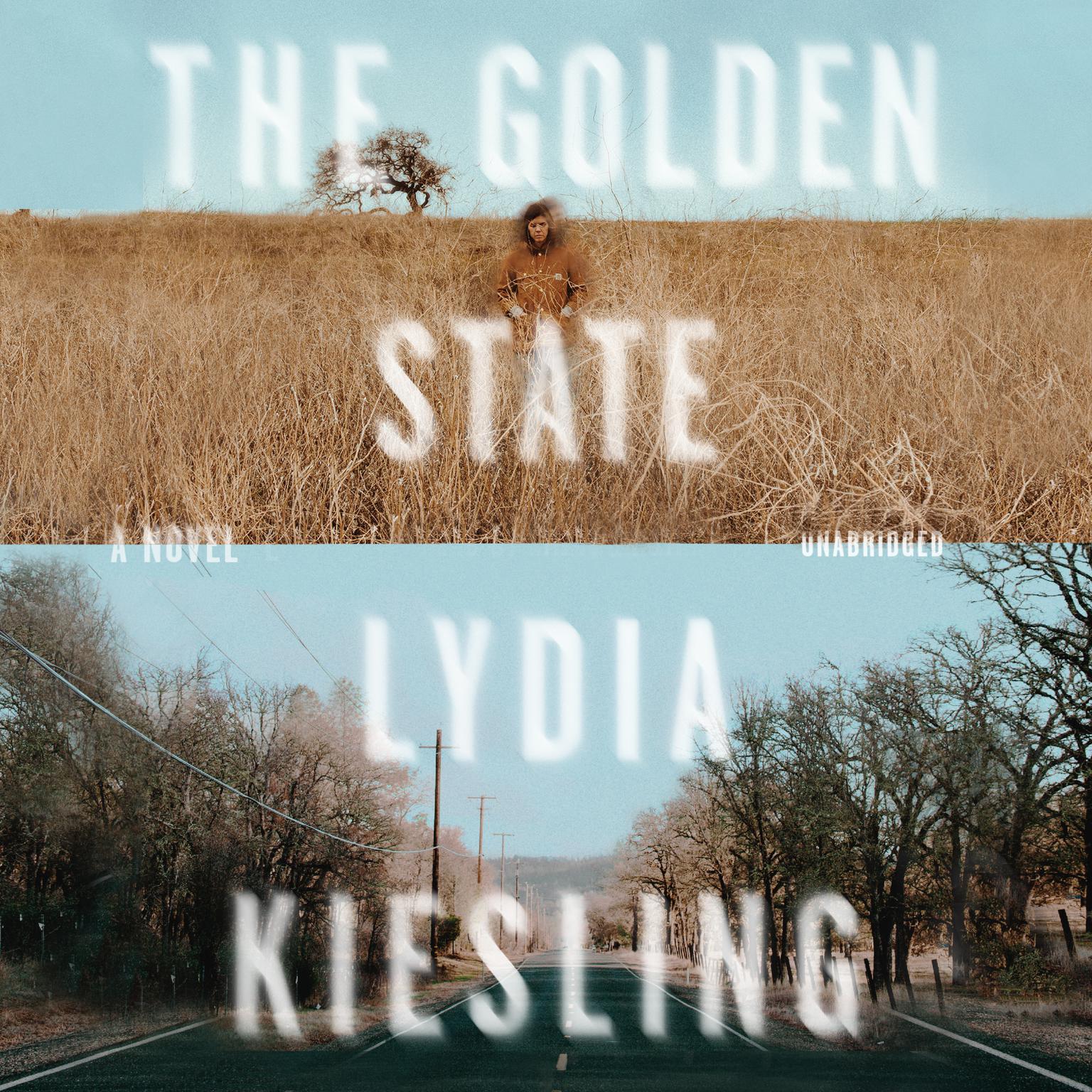 The Golden State Audiobook, by Lydia Kiesling