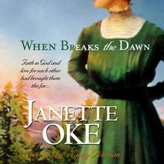 When Breaks the Dawn Audiobook, by 