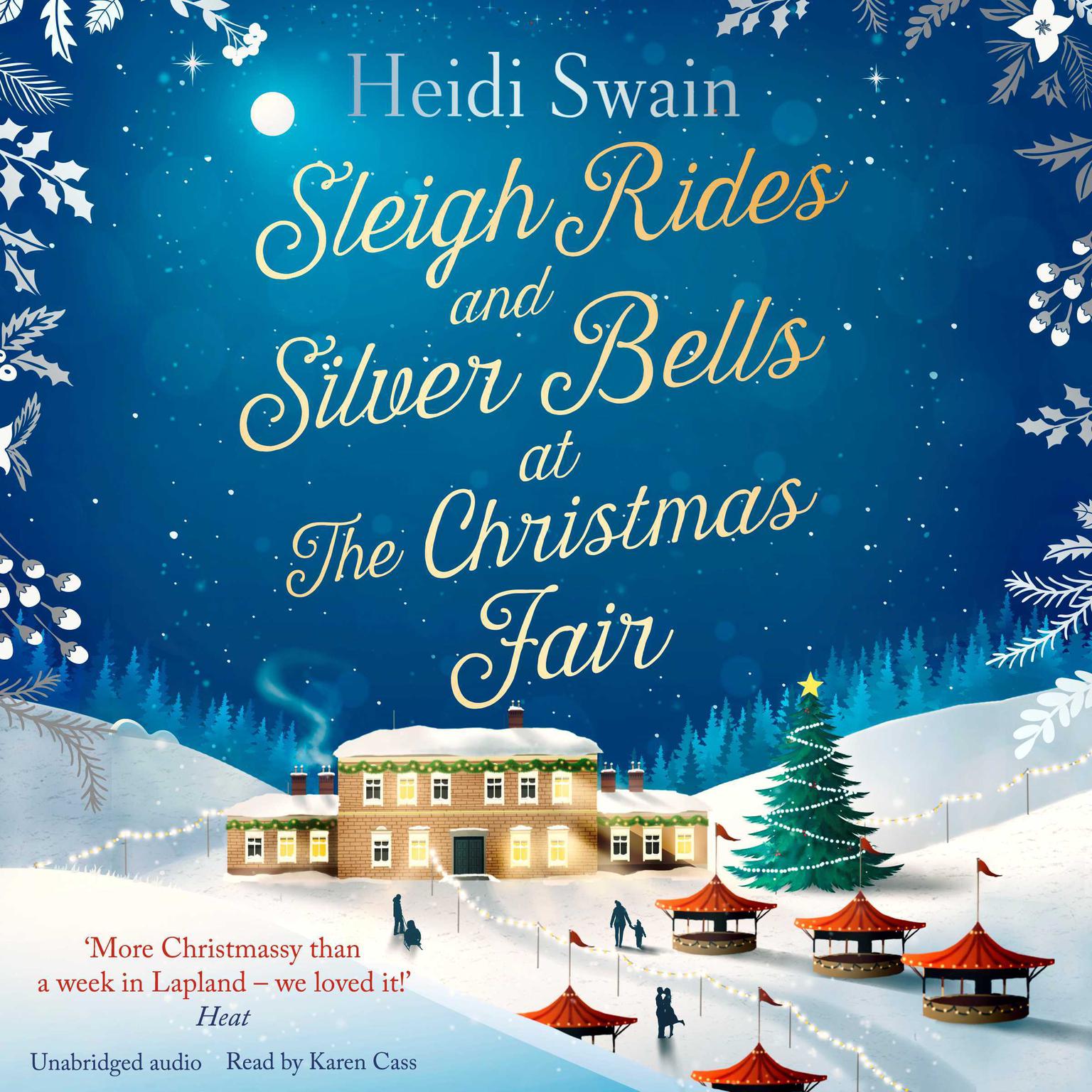 Sleigh Rides and Silver Bells at the Christmas Fair: The Christmas favourite and Sunday Times bestseller Audiobook, by Heidi Swain