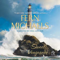 Sweet Vengeance Audiobook, by Fern Michaels