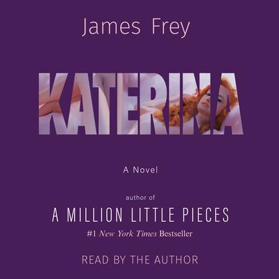 Katerina Audiobook, by James Frey