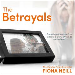 The Betrayals Audiobook, by Fiona Neill