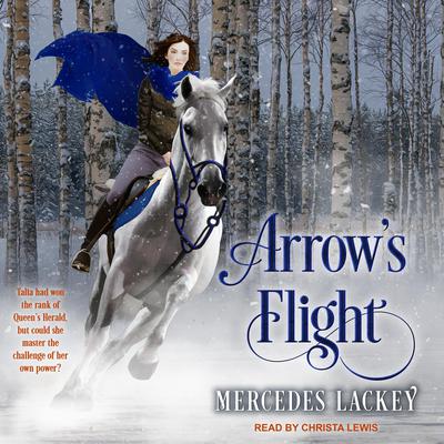Arrow's Flight Audiobook, by 