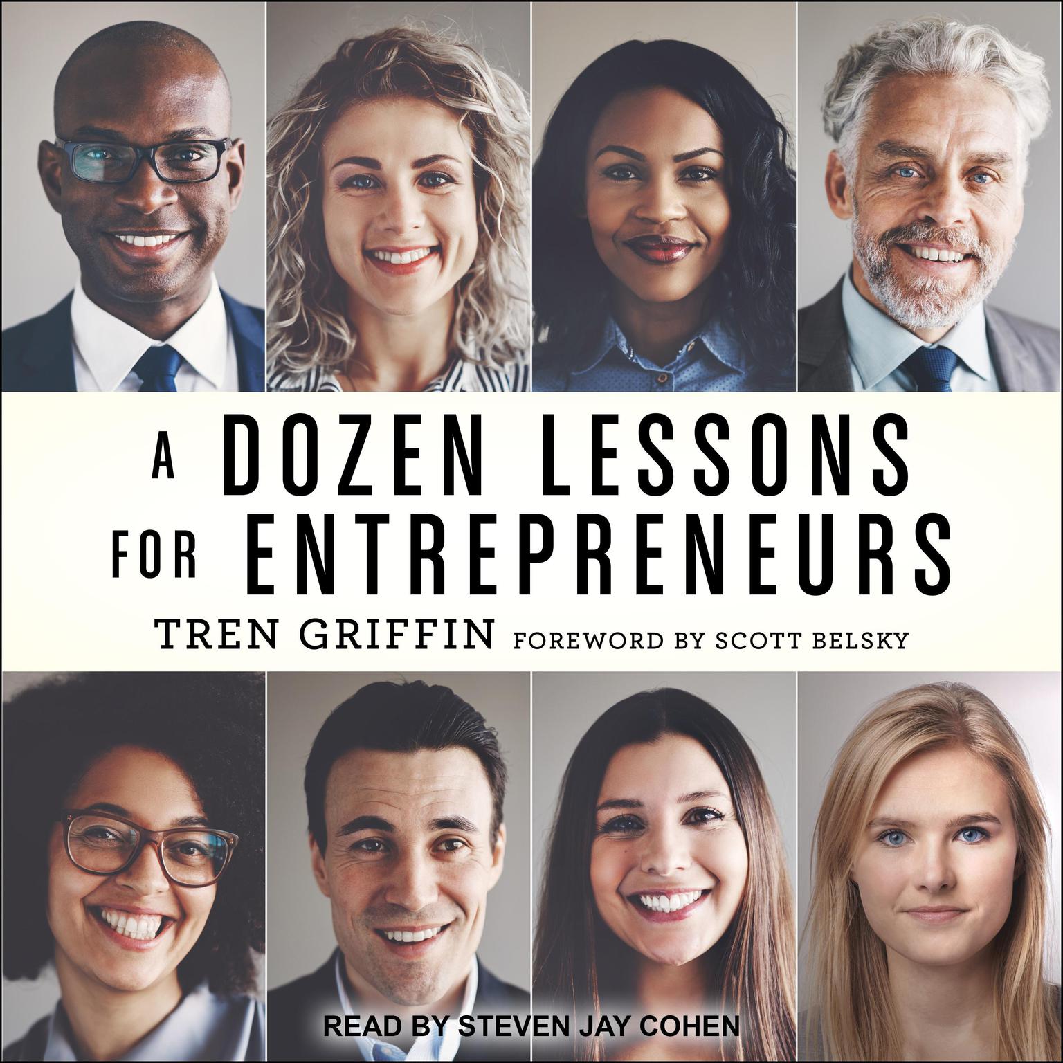 A Dozen Lessons for Entrepreneurs Audiobook, by Tren Griffin